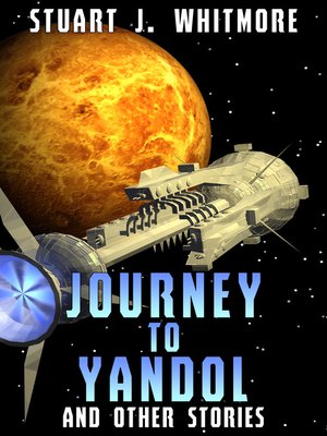 cover image of Journey to Yandol, and other stories